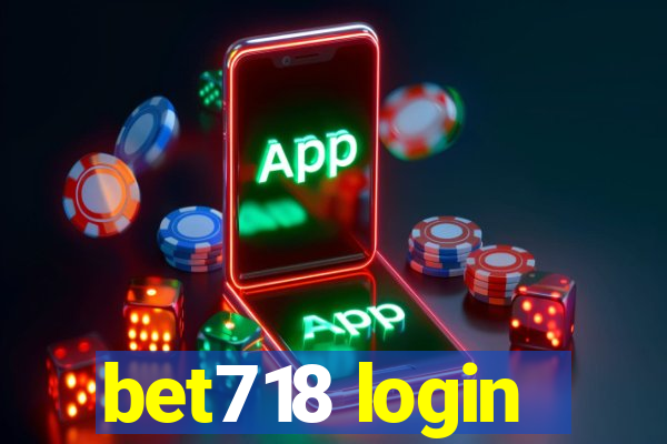 bet718 login